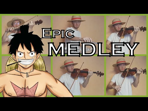 One Piece Epic OST Medley N Violin