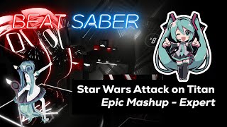 Beat Saber Star Wars X Attack on Titan Epic Mashup [Expert]