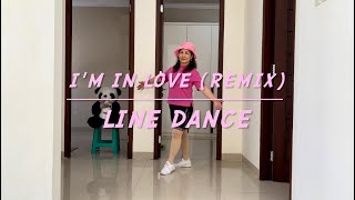 I'm In Love (Remix) - Line Dance/Easy Intermidiate/Penny Tan / December 2023