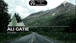 ALI GATIE - IT'S YOU (AUDIO)
