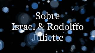 Israel & Rodolffo & Juliette - Sobre  (Letras)