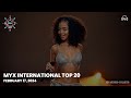 Myx international top 20  february 17 2024