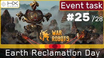 War Robots - How to solve Event task #25 "Reclamation Day Tournament (25/28)"