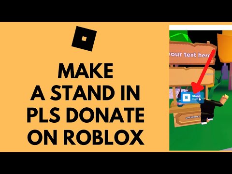 how to set up a stand in pls donate! #roblox #plsdonate #fyp #tutorial, how to set up please donate