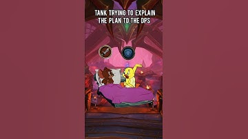 tank probeert het plan uit te leggen aan de dps #wow #worldofwarcraft #warcraft
