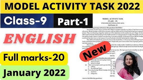 Class 9 English Model Activity Task January 2022 Part 1 | Model Activity Task Class 9 January 2022