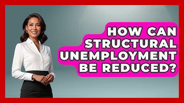 How Can Structural Unemployment Be Reduced? - Learn About Economics