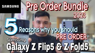 Pre order Samsung Galaxy Z Flip5 & Z Fold5 Now ! | Reason why you should Pre order phillipines 2023