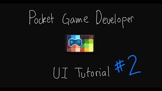 UI Connecting Tutorial - Pocket Game Developer screenshot 4