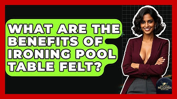 What Are The Benefits Of Ironing Pool Table Felt? - Billiards Hustlers
