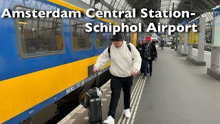 How To Travel From Amsterdam Central Station to Schiphol Airport By Train | The Cheapest Way❤