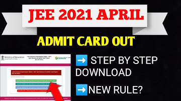 JEE MAIN 2021 APRIL ATTEMPT ADMIT CARD DOWNLOAD STEP BY STEP|JEE MAIN 2021 ADMIT CARD