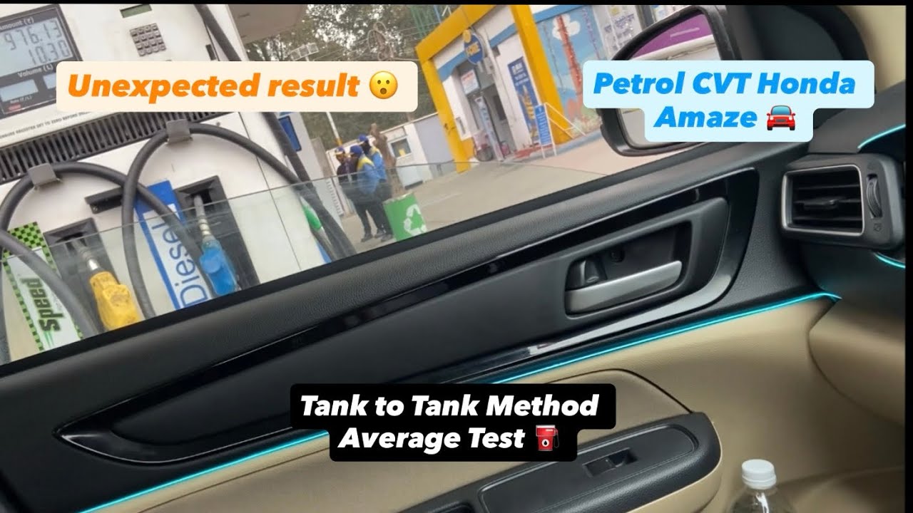 Tank to Tank Average Test of Honda Amaze | Petrol 2019 CVT | Unexpected Result 🙆