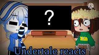 Undertale reacts to...?| Part 1| Gacha Club|