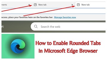 How to Enable Rounded Tabs in Microsoft Edge Browser