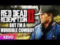 Red Dead Redemption 2 but I'm a horrible cowboy