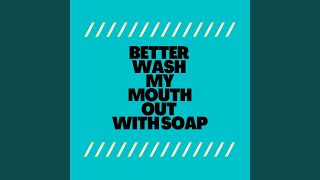 Video thumbnail of "DJ Fronteo - Better Wash My Mouth Out With Soap (Remix)"