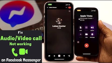 Facebook Messenger Audio/Video Call Not Working on iPhone or iPad? How to Fix!