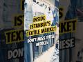 Istanbul Wholesale Textile Tour 🧵✨ | Best Suppliers &amp; Fashion Fabrics