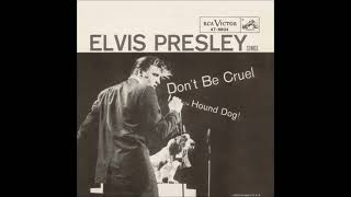 Elvis Presley - Don't Be Cruel (Audio)