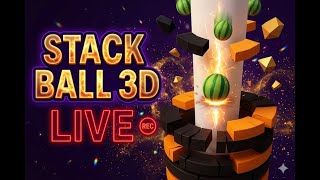 🔴 LIVE 🔥 Stack Ball 3D Gameplay | Highest Score Challenge 😱 | Non Stop Smash 03 screenshot 2