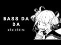 BASS DA DA DA Shou Audio Edit Ezio Edits Tiktok