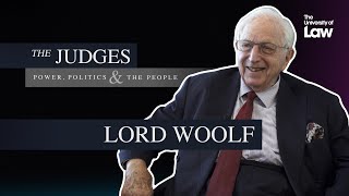 The Judges: Power, Politics and the People - Episode 1 - Lord Woolf by The University of Law 3,146 views 7 months ago 37 minutes