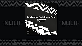 Beatkozina Feat. Diana Feria - Derrumba (Organ Mix)