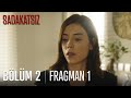 Sadakatsiz 2. Bölüm 1. Fragmanı