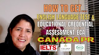 LANGUAGE TEST AND EDUCATIONAL CREDENTIAL ASSESSMENT FOR CANADA IMMIGRATION