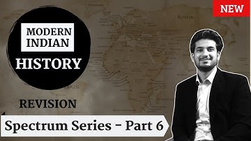 Quick Revision of Spectrum book for Modern Indian History by Anuj Garg