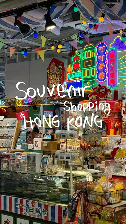 Top 6 Souvenir Shops in Hong Kong