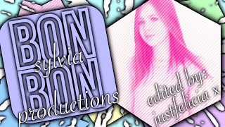 BonBon - Edited for Sylvia Productions - SORRY FOR THE SOUND READ DESC