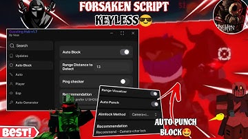 Forsaken Hax/Script😎 OP Auto-Block/Punch Aimbot🤩,Esp✨,Auto-Generators🤩+More Other Features🔥
