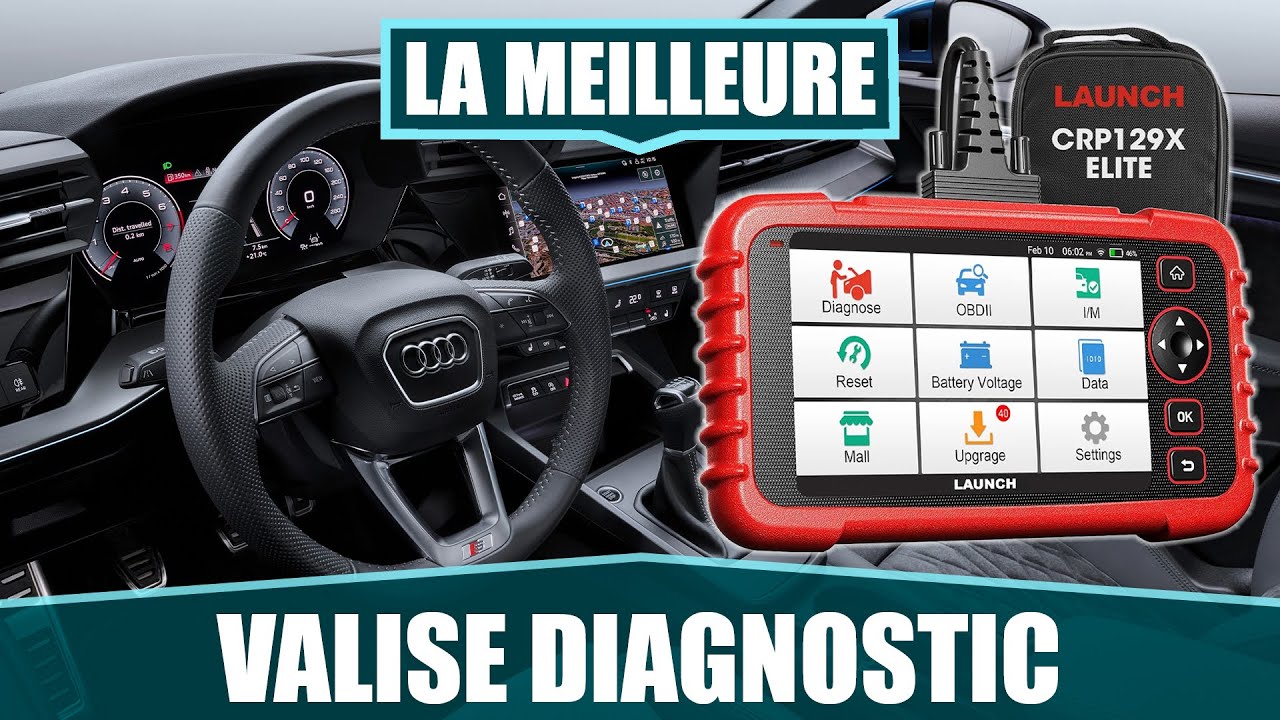 LA MEILLEURE VALISE DE DIAGNOSTIC AUTO MULTIMARQUE - LAUNCH CRP129X 