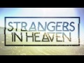 Strangers in Heaven feat Rockey Washington  "Eternal Life "