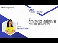 How to collect and use the voice of your customers to increase conversions