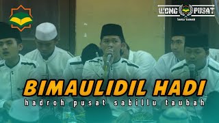 BIMAULIDIL HADI || Hadroh Pusat Sabilu Taubah