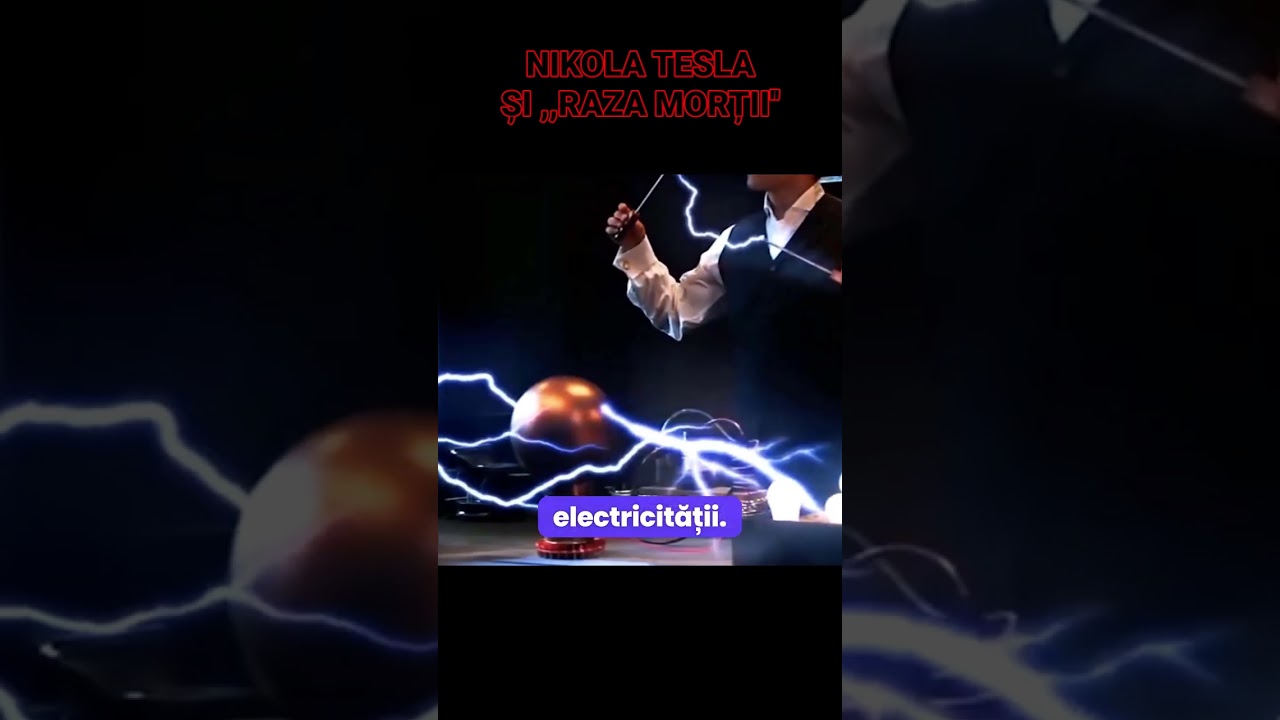 Invenția tulburătoare realizată de Nikola Tesla – „Raza Morții”