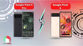 Google Pixel 6 Pro vs Google Pixel 6 II full comparison II  #infomobile