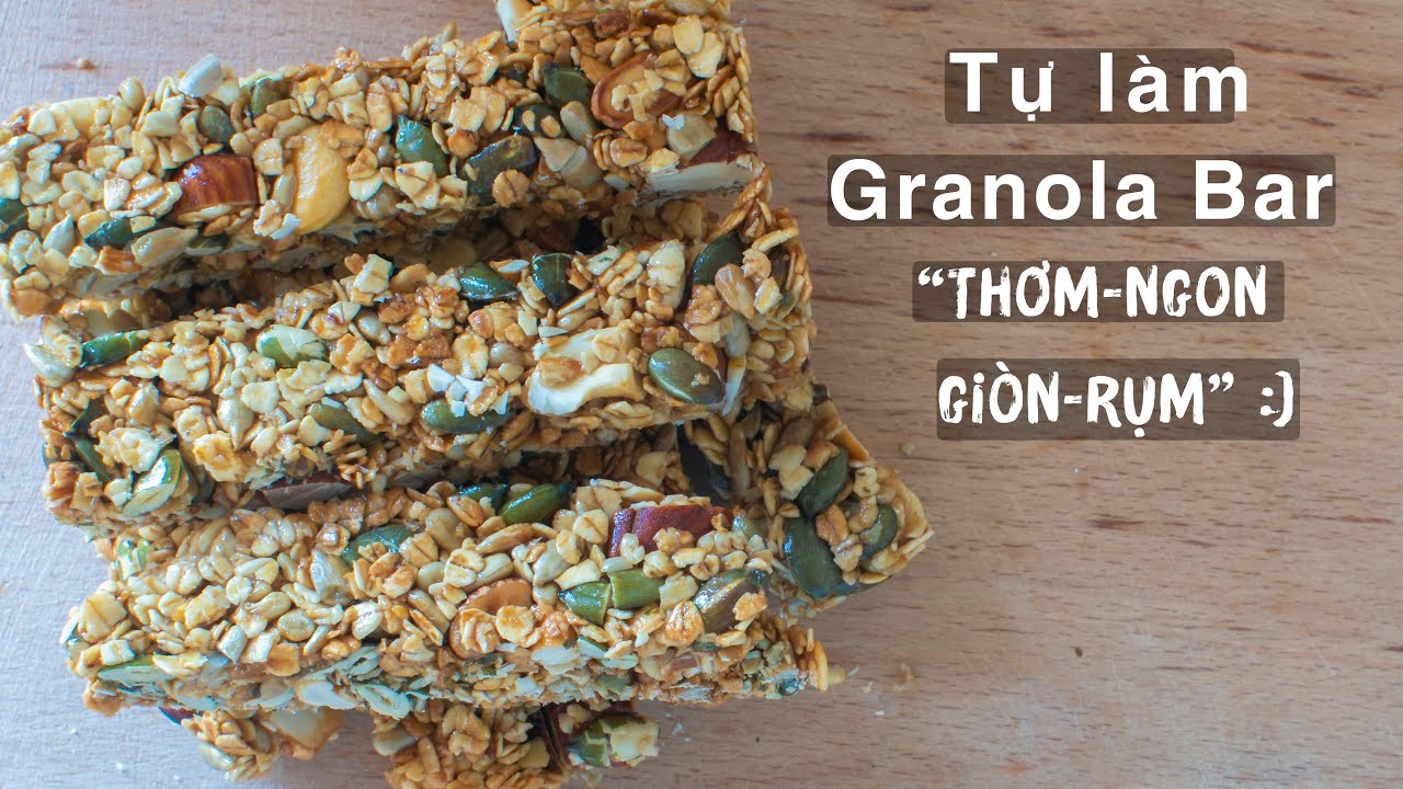 Cách làm rất ĐƠN GIẢN ! Granola Bar thơm ngon, giòn rụm
