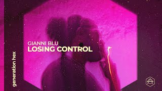 Gianni Blu - Losing Control  Resimi
