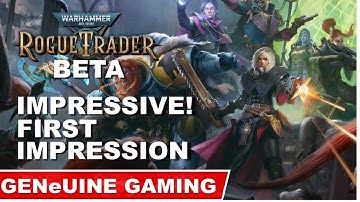 WARHAMMER 40K: ROGUE TRADER - First Impression