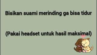 Suara bisikan suami - ASMR COWOK