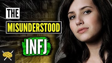 NO ONE Understands INFJ [TOP] 7 Reasons INFJs Are So Misunderstood