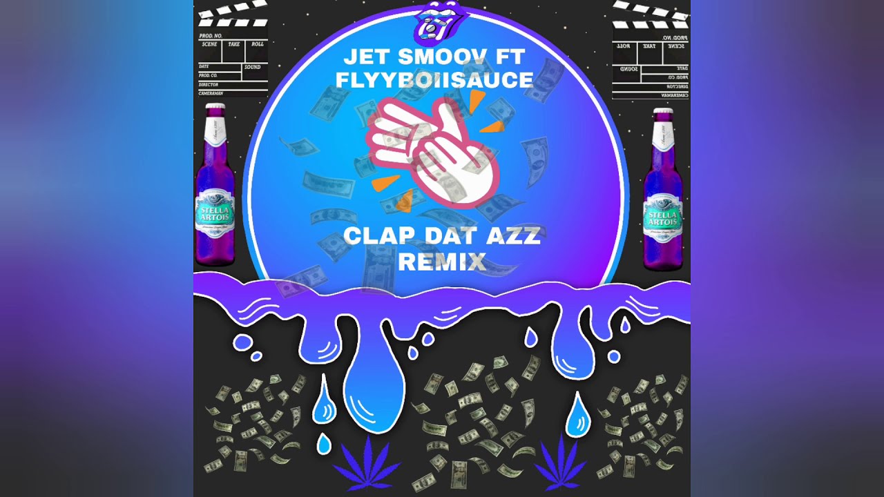 jet smoov ft flyyboiisauce - clap dat azz remix 