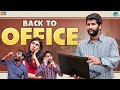 Back To Office || Chill Maama || Tamada Media