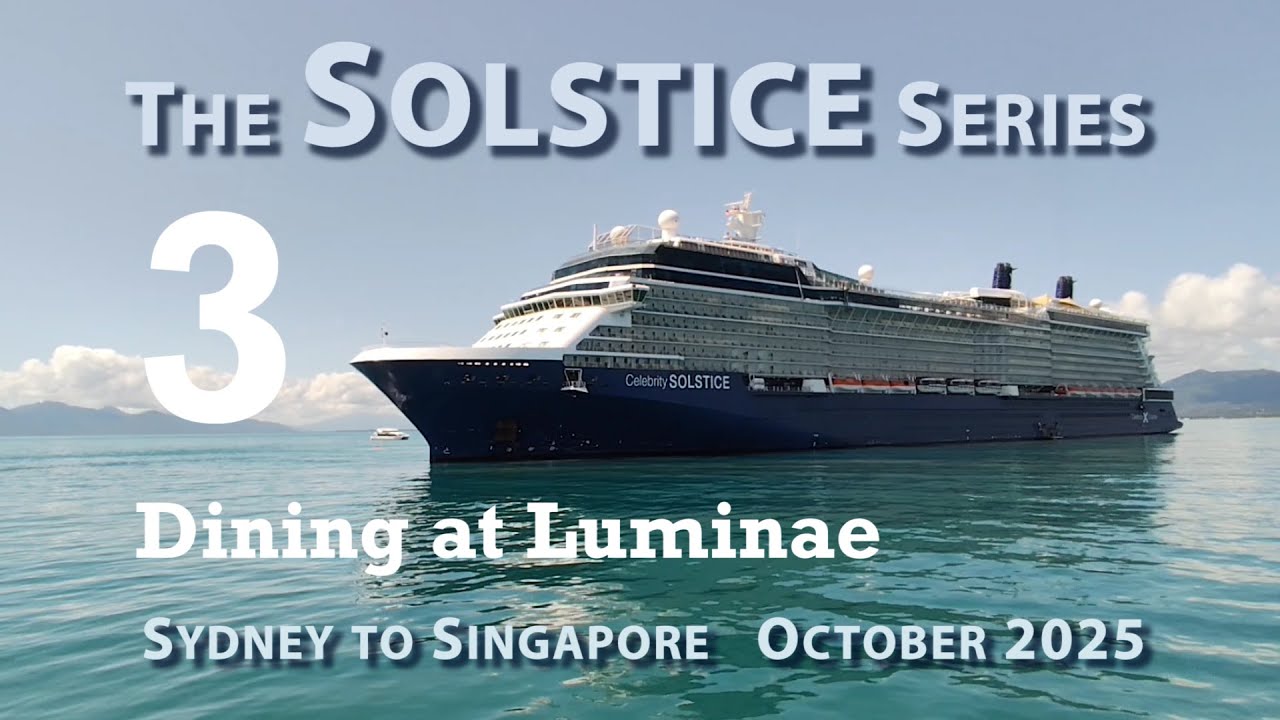 Dining at Luminae restaurant on Celebrity Solstice