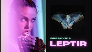 BRESKVICA - LEPTIR (OFFICIAL REMIX) Prod. by G4 Resimi