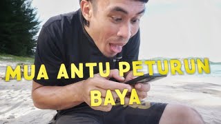 MUA ANTU PETURUN BAYA (Parodi)